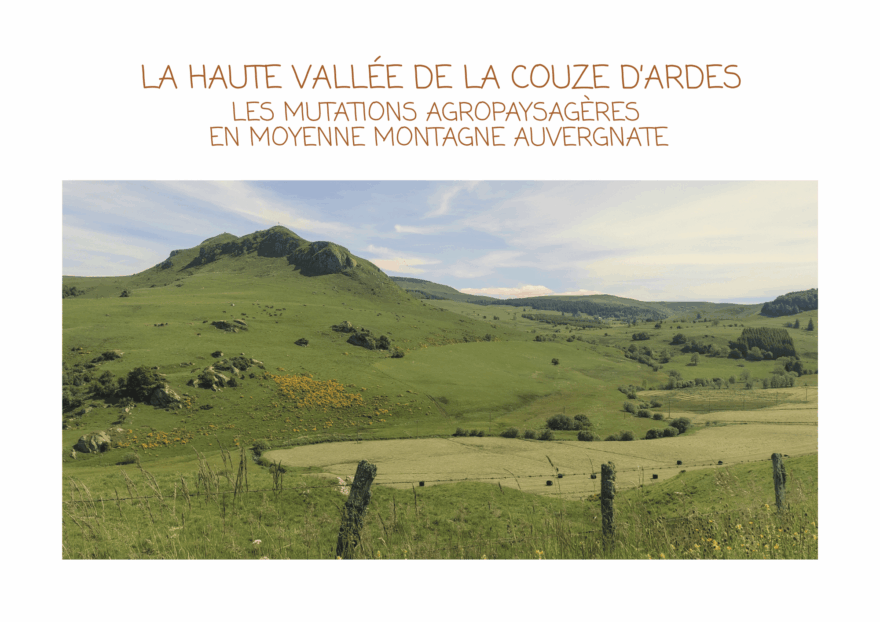 Image principale de La haute vallée de la Couze d’Ardes : Les mutations agropaysagères en moyenne montagne auvergnate